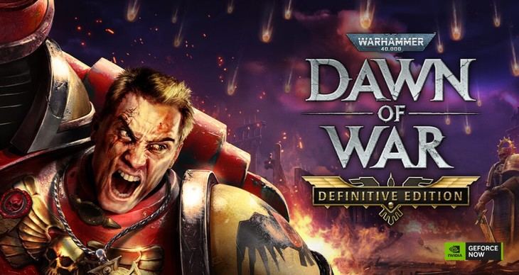 'Warhammer 40,000: Dawn of War - Definitive Edition' llega a GeForce NOW con nuevos juegos